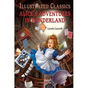 Prakash Books Alice In Wonderland: Illustrated Children Classics : English Novel With Review Questions Prakash Books Alice In Wonderland: Illustrated Children Classics : English Novel With Review Questions