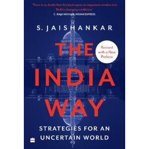 HarperCollins Publishers India The India Way : Strategies For An Uncertain World HarperCollins Publishers India The India Way : Strategies For An Uncertain World
