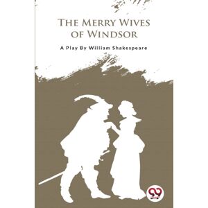 Double 9 Books LLP The Merry Wives Of Windsor Double 9 Books LLP The Merry Wives Of Windsor