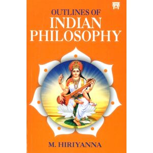 Motilal Banarsidass Publications Outlines Of Indian Philosophy Motilal Banarsidass Publications Outlines Of Indian Philosophy