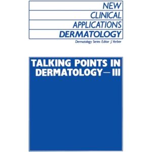 Springer Talking Points In Dermatology - Iii Springer Talking Points In Dermatology - Iii