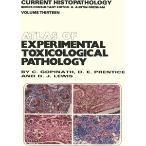 Springer Atlas Of Experimental Toxicological Pathology Springer Atlas Of Experimental Toxicological Pathology