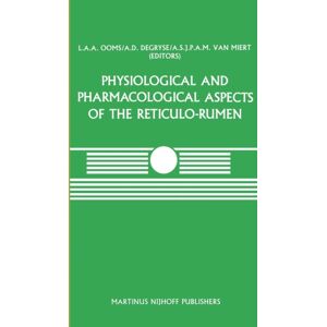 Springer Physiological And Pharmacological Aspects Of The Reticulo-Rumen Springer Physiological And Pharmacological Aspects Of The Reticulo-Rumen