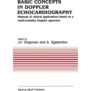 Springer Basic Concepts In Doppler Echocardiography : Methods Of Clinical Applications Based On A Multi-Modality Doppler Approach Springer Basic Concepts In Doppler Echocardiography : Methods Of Clinical Applications Based On A Multi-Modality Doppler Approach