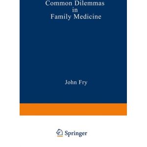 Springer Common Dilemmas In Family Medicine Springer Common Dilemmas In Family Medicine