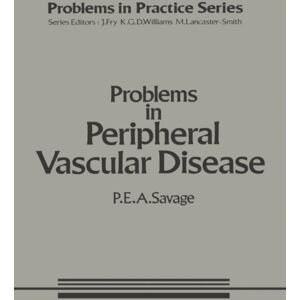 Springer Problems In Peripheral Vascular Disease Springer Problems In Peripheral Vascular Disease