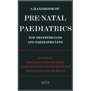 Springer A Handbook Of Pre-Natal Paediatrics For Obstetricians And Pediatricians Springer A Handbook Of Pre-Natal Paediatrics For Obstetricians And Pediatricians