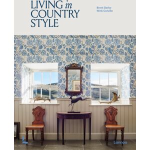 Lannoo Publishers Living In Country Style Lannoo Publishers Living In Country Style