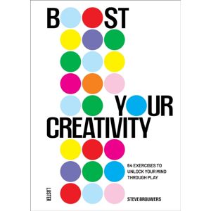 Luster Publishing Boost Your Creativity : 64 Exercises To Unlock Your Mind Through Play Luster Publishing Boost Your Creativity : 64 Exercises To Unlock Your Mind Through Play