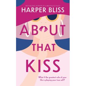 Ladylit Publishing About That Kiss Ladylit Publishing About That Kiss