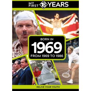 TDM Publishing My First 18 Years - Born In 1969 : From 1969 To 1986 TDM Publishing My First 18 Years - Born In 1969 : From 1969 To 1986