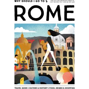 Mo Media, Netherlands Why Should I Go To Rome : The City You Definitely Need To Visit Before You Turn 30 (Or 130) Mo Media, Netherlands Why Should I Go To Rome : The City You Definitely Need To Visit Before You Turn 30 (Or 130)
