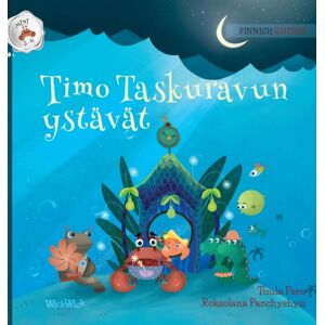 Wickwick Ltd Timo Taskuravun Ystavat : Finnish Edition Of "Colin The Crab'S Friends" Wickwick Ltd Timo Taskuravun Ystavat : Finnish Edition Of "Colin The Crab'S Friends"