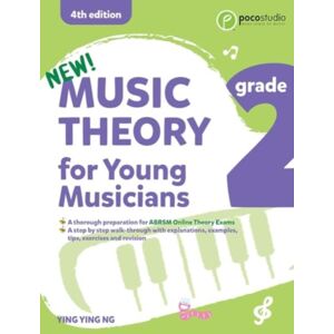 Poco Studio Music Theory For Young Musicians Grade 2 (4th Ed.) : 4th Edition Poco Studio Music Theory For Young Musicians Grade 2 (4th Ed.) : 4th Edition