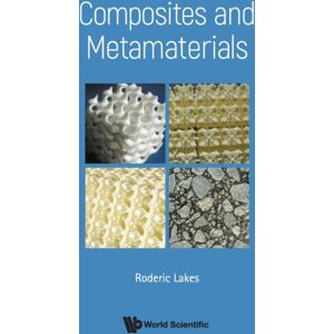 World Scientific Publishing Co Pte Ltd Composites And Metamaterials World Scientific Publishing Co Pte Ltd Composites And Metamaterials