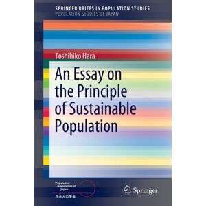 Springer Verlag, Singapore An Essay On The Principle Of Sustainable Population Springer Verlag, Singapore An Essay On The Principle Of Sustainable Population