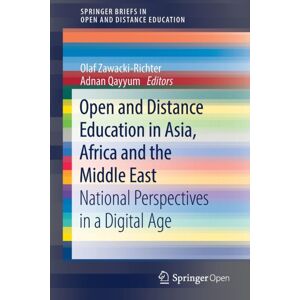 Springer Verlag, Singapore Open And Distance Education In Asia, Africa And The Middle East : National Perspectives In A Digital Age Springer Verlag, Singapore Open And Distance Education In Asia, Africa And The Middle East : National Perspectives In A Digital Age