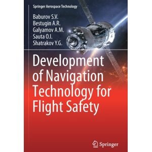 Springer Verlag, Singapore Development Of Navigation Technology For Flight Safety Springer Verlag, Singapore Development Of Navigation Technology For Flight Safety