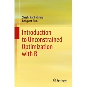 Springer Verlag, Singapore Introduction To Unconstrained Optimization With R Springer Verlag, Singapore Introduction To Unconstrained Optimization With R