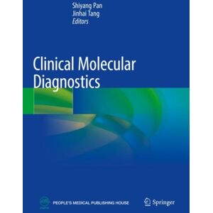 Springer Verlag, Singapore Clinical Molecular Diagnostics Springer Verlag, Singapore Clinical Molecular Diagnostics