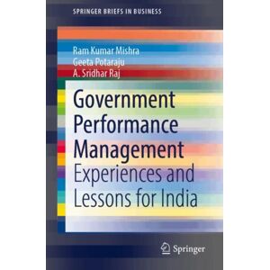 Springer Verlag, Singapore Government Performance Management : Experiences And Lessons For India Springer Verlag, Singapore Government Performance Management : Experiences And Lessons For India