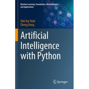 Springer Verlag, Singapore Artificial Intelligence With Python Springer Verlag, Singapore Artificial Intelligence With Python