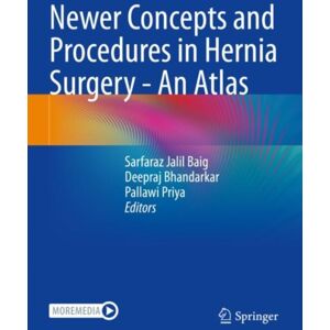 Springer Verlag, Singapore er Concepts And Procedures In Hernia Surgery - An Atlas Springer Verlag, Singapore er Concepts And Procedures In Hernia Surgery - An Atlas