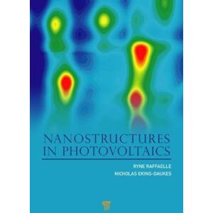 Pan Stanford Publishing Pte Ltd Nanostructures In Photovoltaics Pan Stanford Publishing Pte Ltd Nanostructures In Photovoltaics