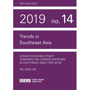 ISEAS China'S Evolving Policy Towards The Chinese Diaspora In Southeast Asia ISEAS China'S Evolving Policy Towards The Chinese Diaspora In Southeast Asia
