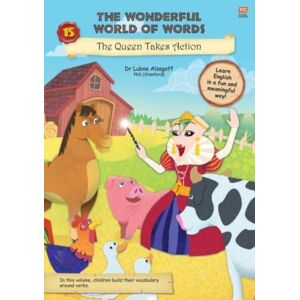 Marshall Cavendish International (Asia) Pte Ltd The Wonderful World Of Words: The Queen Takes Action : Volume 15 Marshall Cavendish International (Asia) Pte Ltd The Wonderful World Of Words: The Queen Takes Action : Volume 15