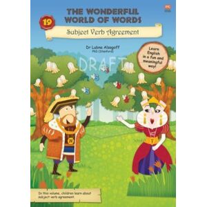 Marshall Cavendish International (Asia) Pte Ltd The Wonderful World Of Words: King Noun And Queen Verb Agree : Volume 19 Marshall Cavendish International (Asia) Pte Ltd The Wonderful World Of Words: King Noun And Queen Verb Agree : Volume 19