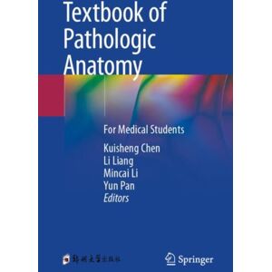 Springer Verlag, Singapore Textbook Of Pathologic Anatomy : For Medical Students Springer Verlag, Singapore Textbook Of Pathologic Anatomy : For Medical Students