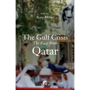 Hamad Bin Khalifa University Press The Gulf Crisis : The View From Qatar Hamad Bin Khalifa University Press The Gulf Crisis : The View From Qatar