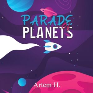 Austin Macauley Publishers FZE Parade Of Planets Austin Macauley Publishers FZE Parade Of Planets