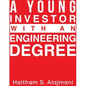 Austin Macauley Publishers FZE A Young Investor With An Engineering Degree Austin Macauley Publishers FZE A Young Investor With An Engineering Degree