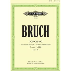 Edition Peters Violin Concerto No. 1 In G Minor Op. 26 Edition Peters Violin Concerto No. 1 In G Minor Op. 26