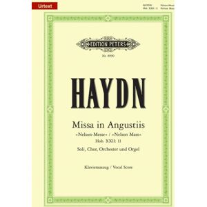 Edition Peters Missa In Angustiis Hob. Xxii:11 Nelson Mass Edition Peters Missa In Angustiis Hob. Xxii:11 Nelson Mass
