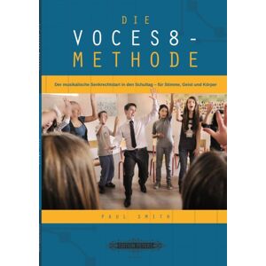 Edition Peters Voces8 Methode Edition Peters Voces8 Methode