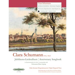 Edition Peters Clara Schumann Anniversary Songbook (High Voice) Edition Peters Clara Schumann Anniversary Songbook (High Voice)