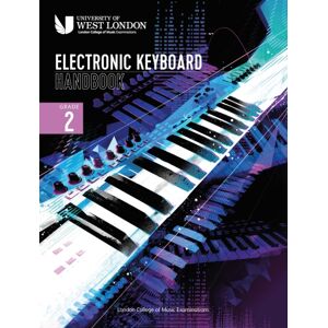 London College Of Music Electronic Keyboard Handbook 2021 Grade 2 London College Of Music Electronic Keyboard Handbook 2021 Grade 2