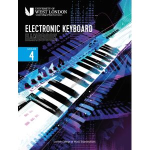 London College Of Music Electronic Keyboard Handbook 2021 Grade 4 London College Of Music Electronic Keyboard Handbook 2021 Grade 4