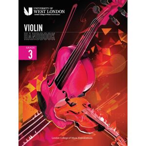 London College Of Music Violin Handbook 2021: Grade 3 London College Of Music Violin Handbook 2021: Grade 3
