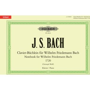Edition Peters Notebook For Wilhelm Friedemann Bach Edition Peters Notebook For Wilhelm Friedemann Bach