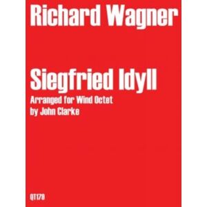 Queen's Temple Publications Siegfried Idyll Arranged For Wind Octet Queen's Temple Publications Siegfried Idyll Arranged For Wind Octet