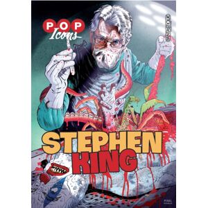 Financiere de loisirs Pop Icons: Stephen King : A Stunning Graphic Novel Celebrating The Works Of Literacy Genius, Stephen King Financiere de loisirs Pop Icons: Stephen King : A Stunning Graphic Novel Celebrating The Works Of Literacy Genius, Stephen King