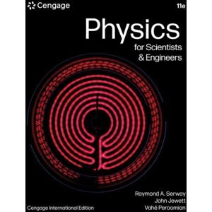 Cengage Learning, Inc Physics For Scientists & Engineers, Cengage International Edition Cengage Learning, Inc Physics For Scientists & Engineers, Cengage International Edition