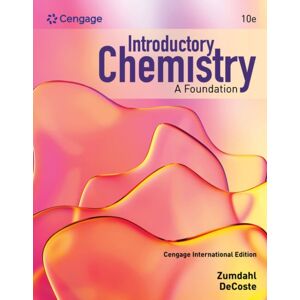 Cengage Learning, Inc Introductory Chemistry Foundation, Cengage International Edition Cengage Learning, Inc Introductory Chemistry Foundation, Cengage International Edition