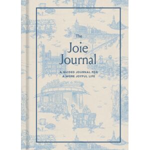 Random House USA Inc The Joie Journal : A Guided Journal For A More Joyful Life Random House USA Inc The Joie Journal : A Guided Journal For A More Joyful Life