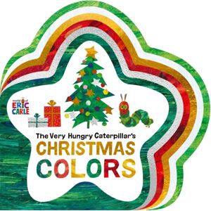 World of Eric Carle The Very Hungry Caterpillar'S Christmas Colors World of Eric Carle The Very Hungry Caterpillar'S Christmas Colors