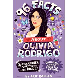 Penguin Young Readers Group 96 Facts About Olivia Rodrigo : Quizzes, Quotes, Questions, And More! With Bonus Journal Pages For Writing! Penguin Young Readers Group 96 Facts About Olivia Rodrigo : Quizzes, Quotes, Questions, And More! With Bonus Journal Pages For Writing!
